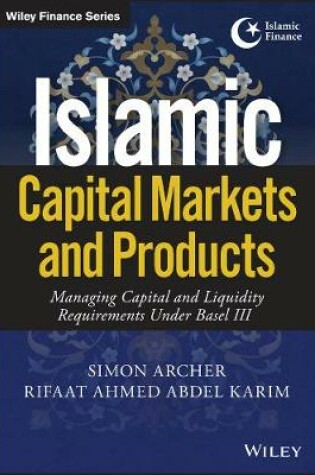 Cover of Islamic Capital Markets and Products