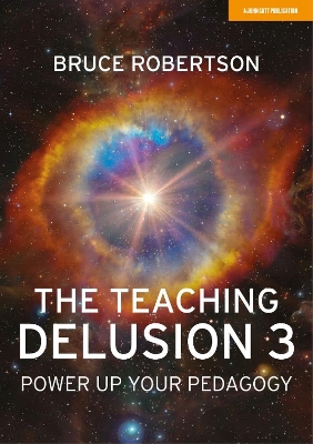 Book cover for The Teaching Delusion 3