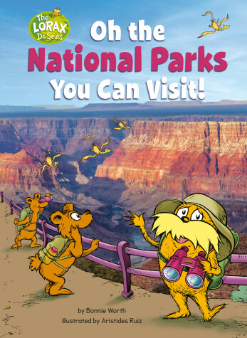 Cover of Oh the National Parks You Can Visit!