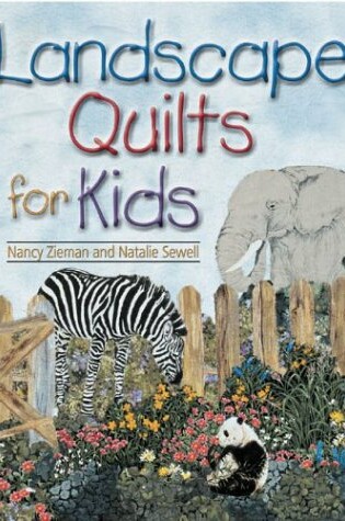 Cover of Landscape Quilts for Kids