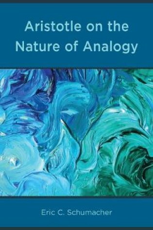 Cover of Aristotle on the Nature of Analogy