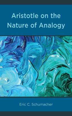 Book cover for Aristotle on the Nature of Analogy