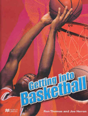 Book cover for Getting into Basketball Macmillan Library