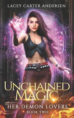 Book cover for Unchained Magic