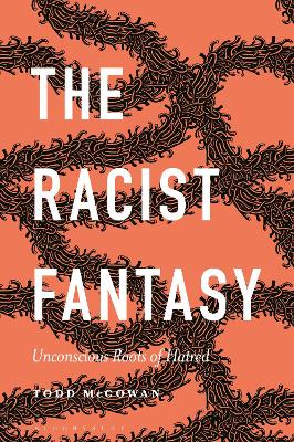 Book cover for The Racist Fantasy