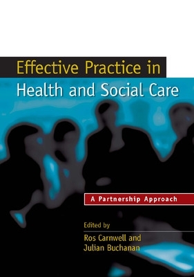 Book cover for Effective Practice in Health and Social Care