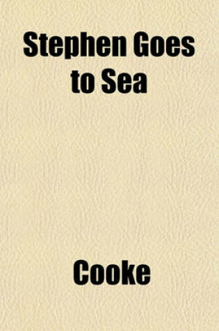 Cover of Stephen Goes to Sea