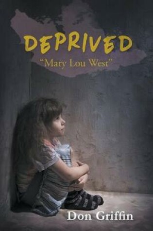 Cover of Deprived