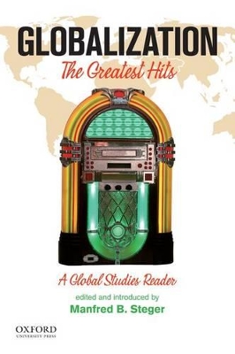 Book cover for Globalization: The Greatest Hits, A Global Studies Reader