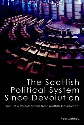 Book cover for The Scottish Political System Since Devolution