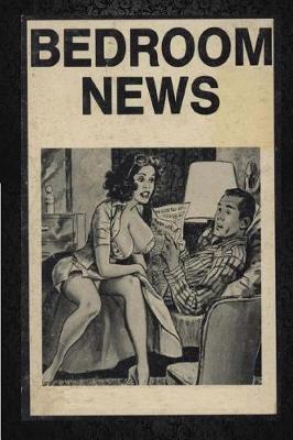 Book cover for Bedroom News - Erotic Novel