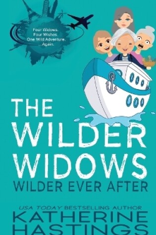 Cover of The Wilder Widows Wilder Ever After