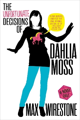 Book cover for The Unfortunate Decisions of Dahlia Moss