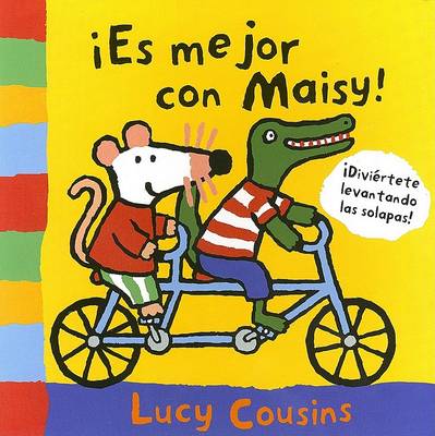 Book cover for Es Mejor Con Maisy!