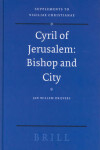 Book cover for Cyril of Jerusalem: Bishop and City