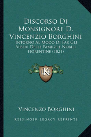 Cover of Discorso Di Monsignore D. Vincenzio Borghini