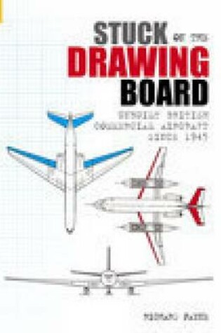 Cover of Stuck on the Drawing Board