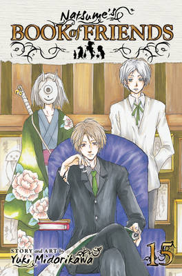 Book cover for Natsume's Book of Friends, Vol. 15