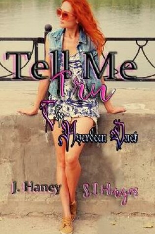 Cover of Tell Me Tru