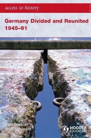 Cover of Germany Divided and Reunited 1945-91