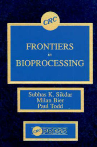 Cover of Frontiers in Bioprocesssing