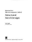 Cover of Interactive Microcomputer-aided Structural Steel Design