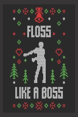 Book cover for floss like a boss
