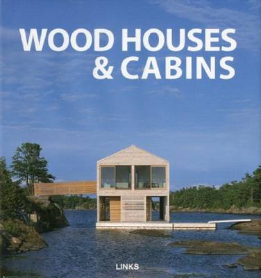 Book cover for Wood Houses and Cabins