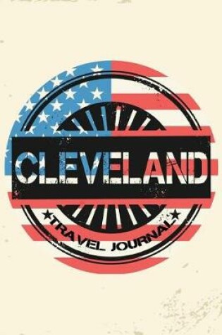 Cover of Cleveland Travel Journal