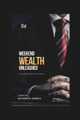 Book cover for Weekend Wealth Unleashed