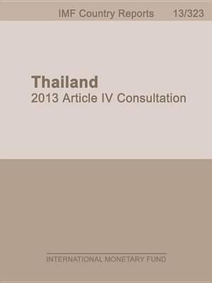 Book cover for Thailand: 2013 Article IV Consultation