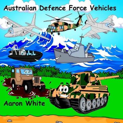 Book cover for Australian Defence Force Vehicles