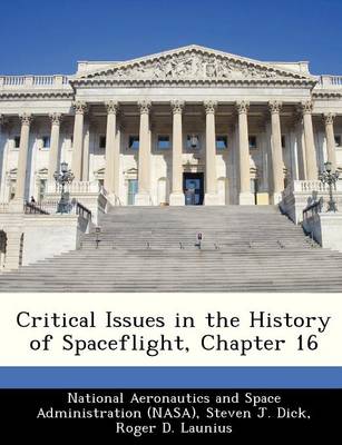 Book cover for Critical Issues in the History of Spaceflight, Chapter 16