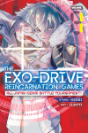 Book cover for THE EXO-DRIVE REINCARNATION GAMES: All-Japan Isekai Battle Tournament! Vol. 1