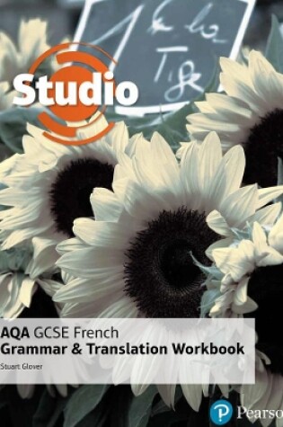 Cover of Studio AQA GCSE French Grammar and Translation Workbook