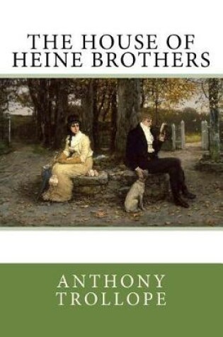 Cover of The House of Heine Brothers