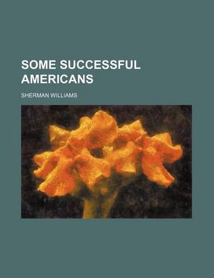 Book cover for Some Successful Americans