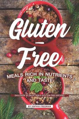 Book cover for Gluten-Free Meals Rich in Nutrients and Taste