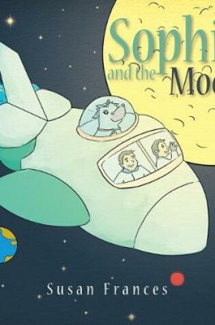 Cover of Sophie and the Moon