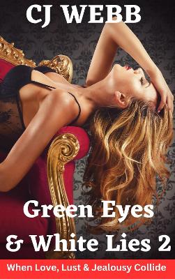 Book cover for Green Eyes & White Lies 2