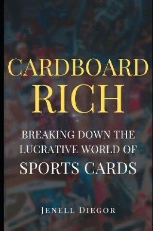 Cover of Cardboard Rich