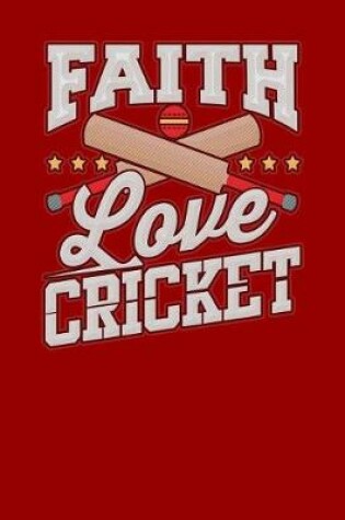 Cover of Faith Love Cricket