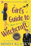 Book cover for Girl's Guide to Witchcraft