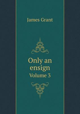 Book cover for Only an ensign Volume 3