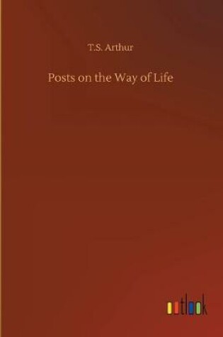 Cover of Posts on the Way of Life