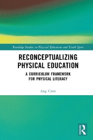 Cover of Reconceptualizing Physical Education