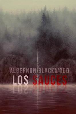 Book cover for Los Sauces