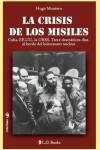 Book cover for La crisis de los misiles