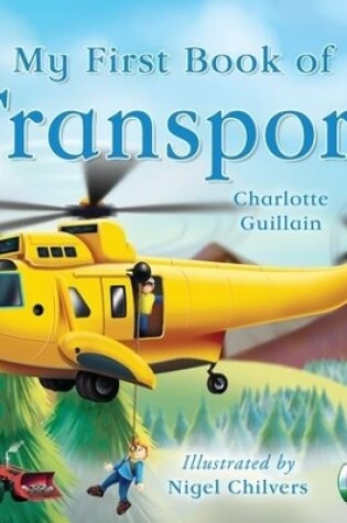 Cover of My First Book of Transport