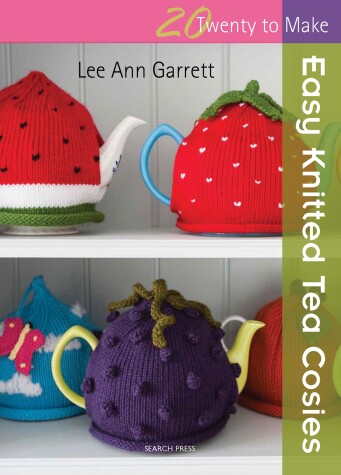 Book cover for 20 to Knit: Easy Knitted Tea Cosies